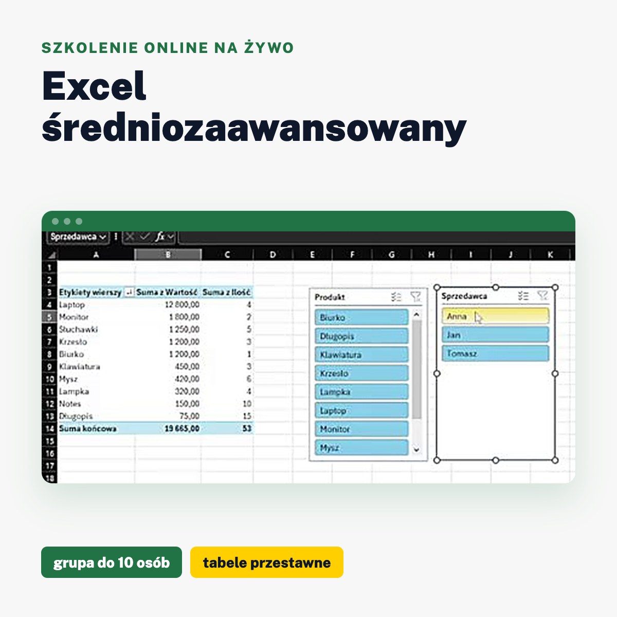 Szkolenie Excel średniozaawansowany: tabela przestawna z fragmentatorami